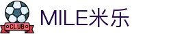 MILE米乐(集团) - MILE SPORTS